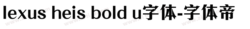 lexus heis bold u字体字体转换